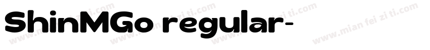 ShinMGo regular字体转换